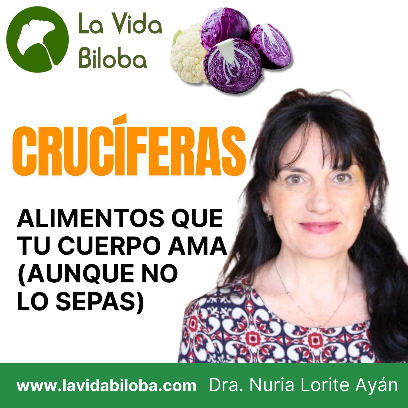 La Vida Biloba de la Dra. Nuria Lorite Ayán