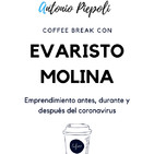 Coffee Break 28: Emprendimiento antes, durante y después del coronavirus