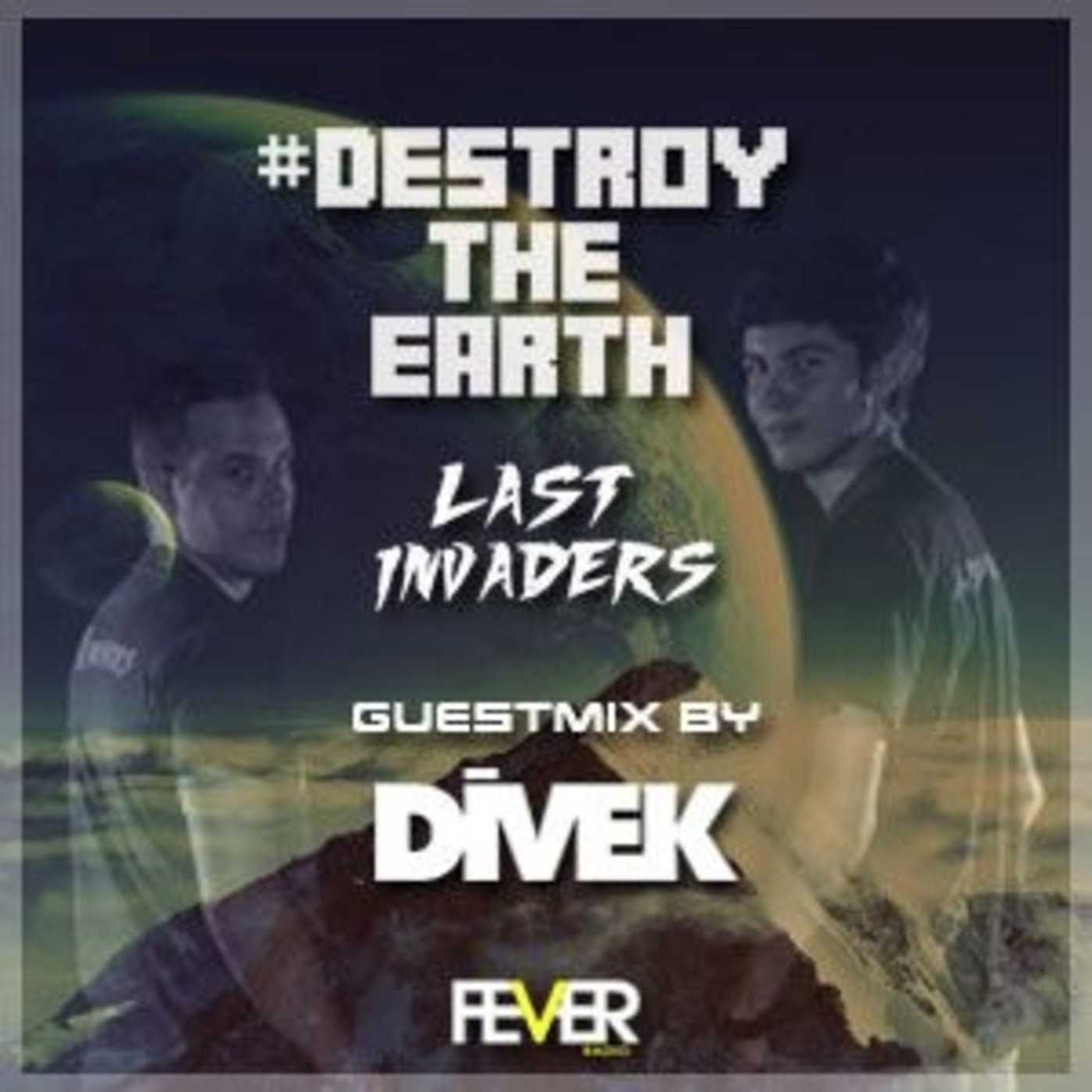 Destroy The Earth Podcast