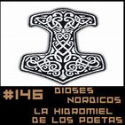 #146 Mitos Nórdicos - La hidromiel de los poetas