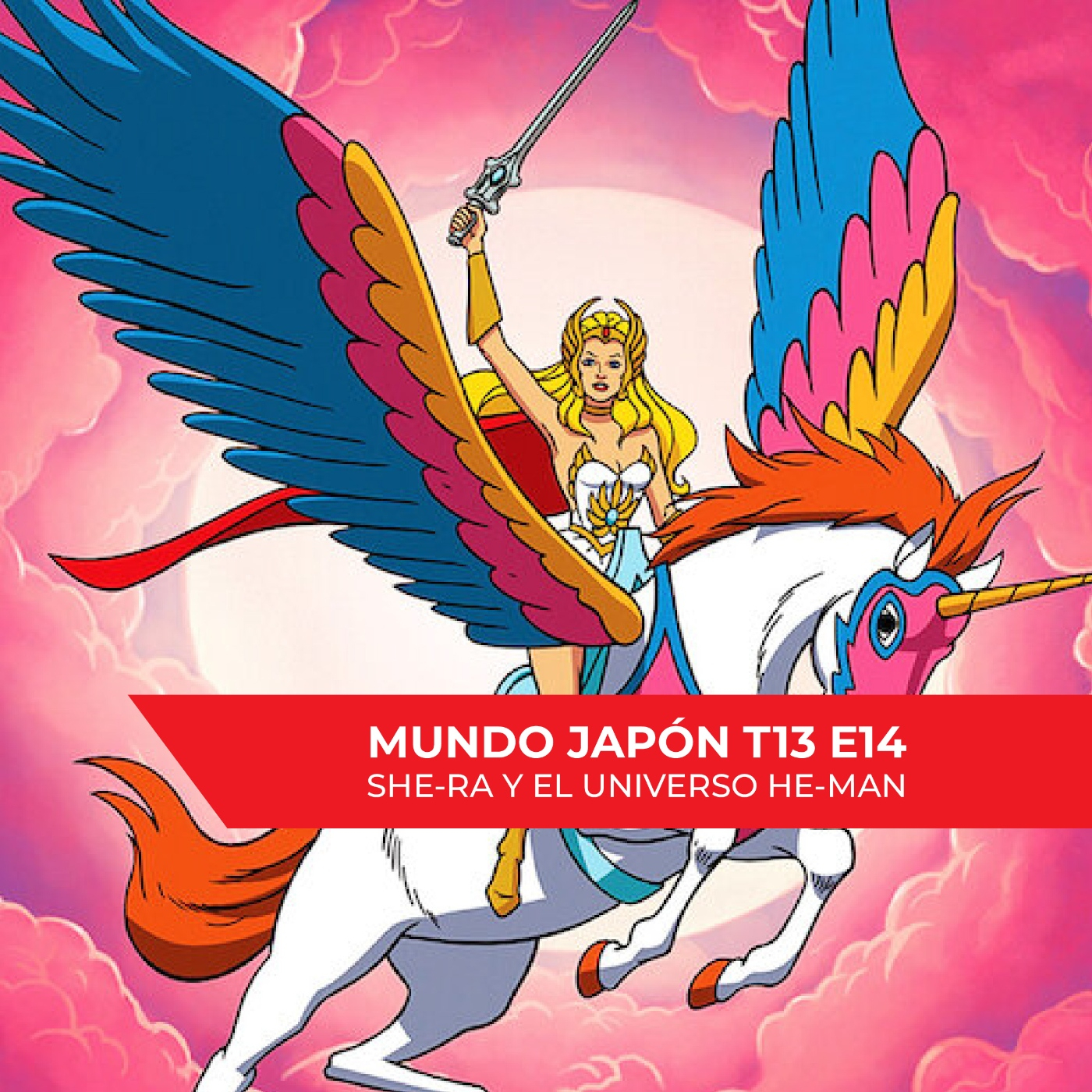 Mundo Japón T13 E14 - El universo She-ra episode artwork