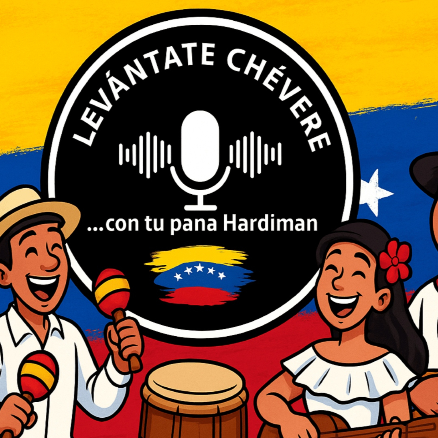 Levantate Chevere - Podcast
