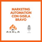 11.- Gisela Bravo sobre Marketing Automation