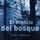El Silencio Del Bosque