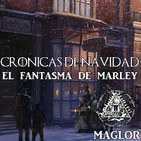 Canción de Navidad: El Fantasma de Marley (Ficción Sonora)