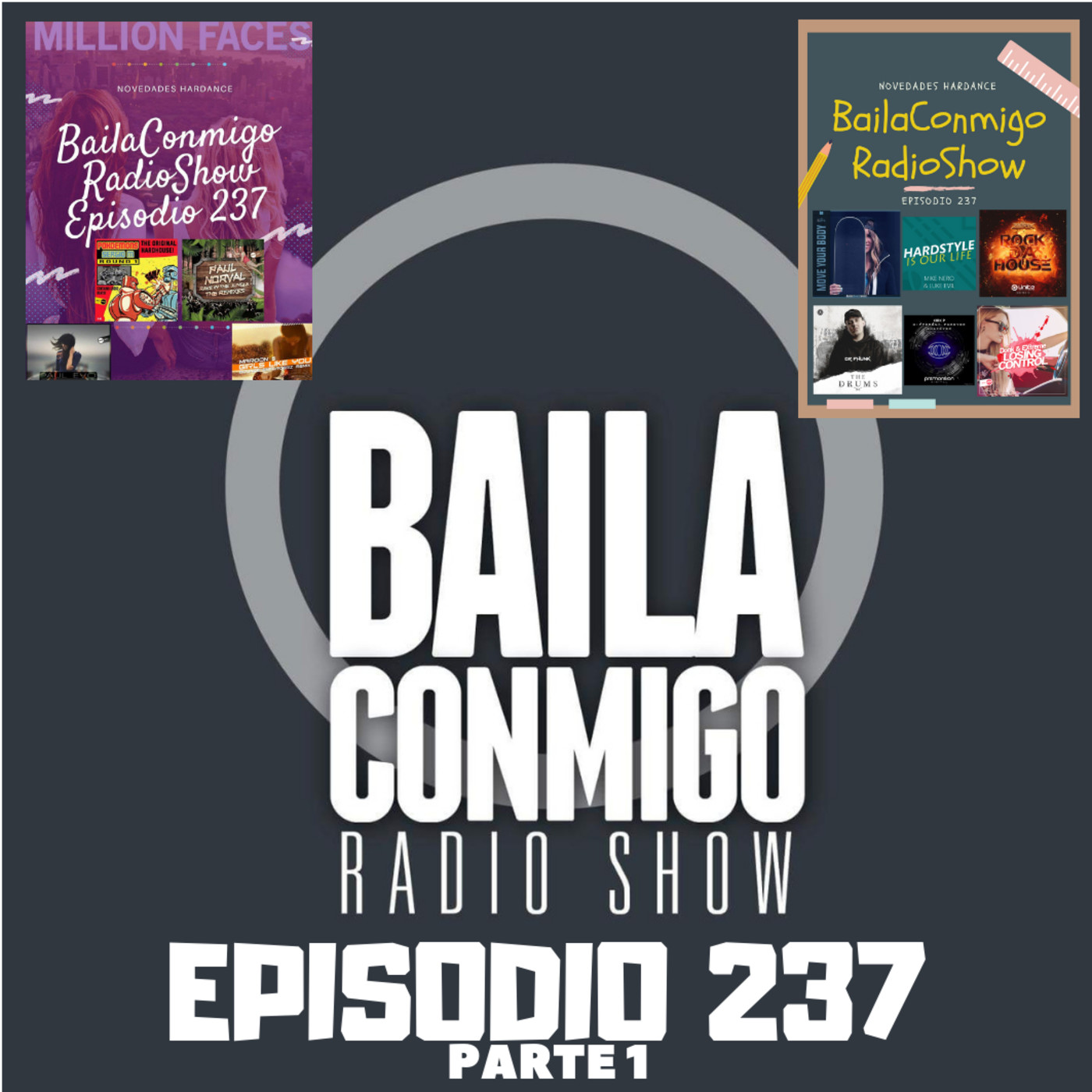 BailaConmigo RadioShow Parte 1 Episodio 237 - Episodio exclusivo para mecenas episode artwork