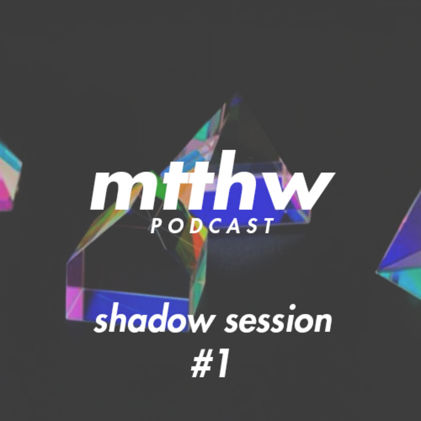 MTTHW podcast