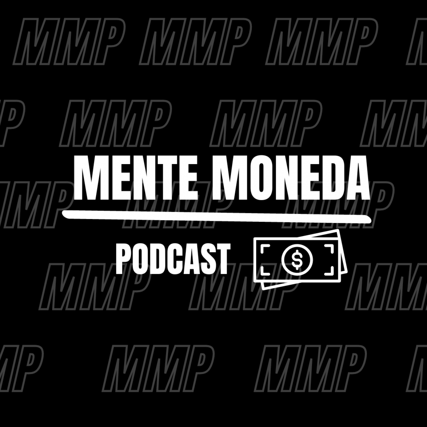 Mente Moneda Podcast
