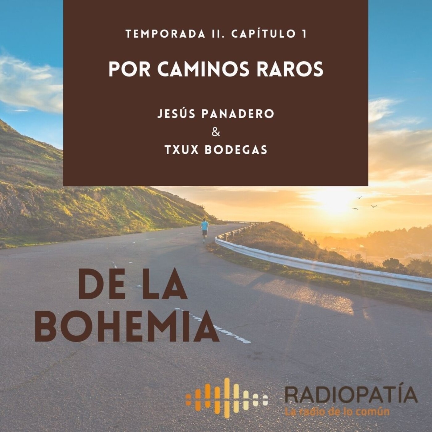 Por caminos raros