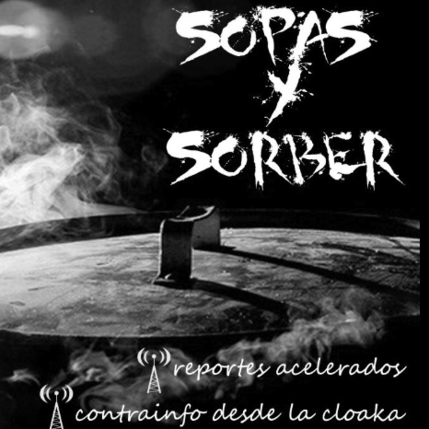 Sopas y sorber