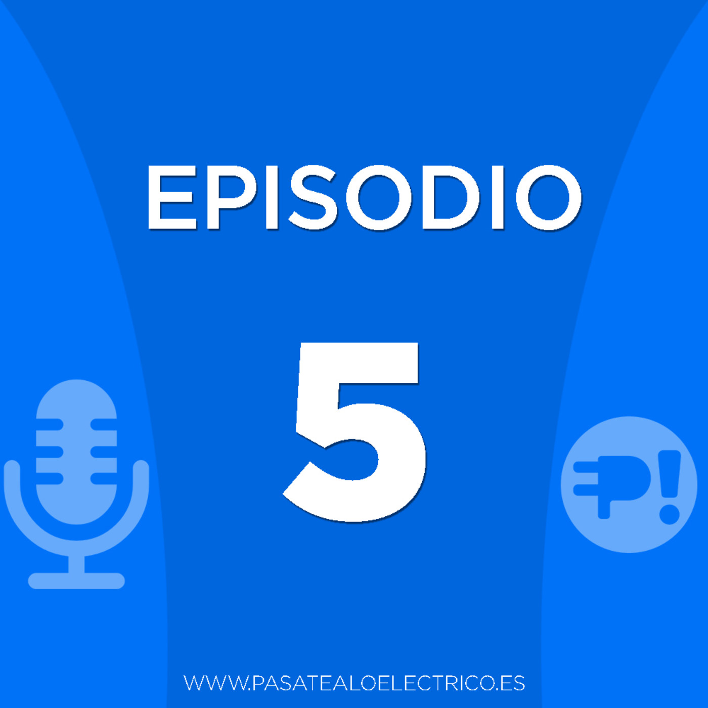 PASATE A LO ELÉCTRICO (T.5)