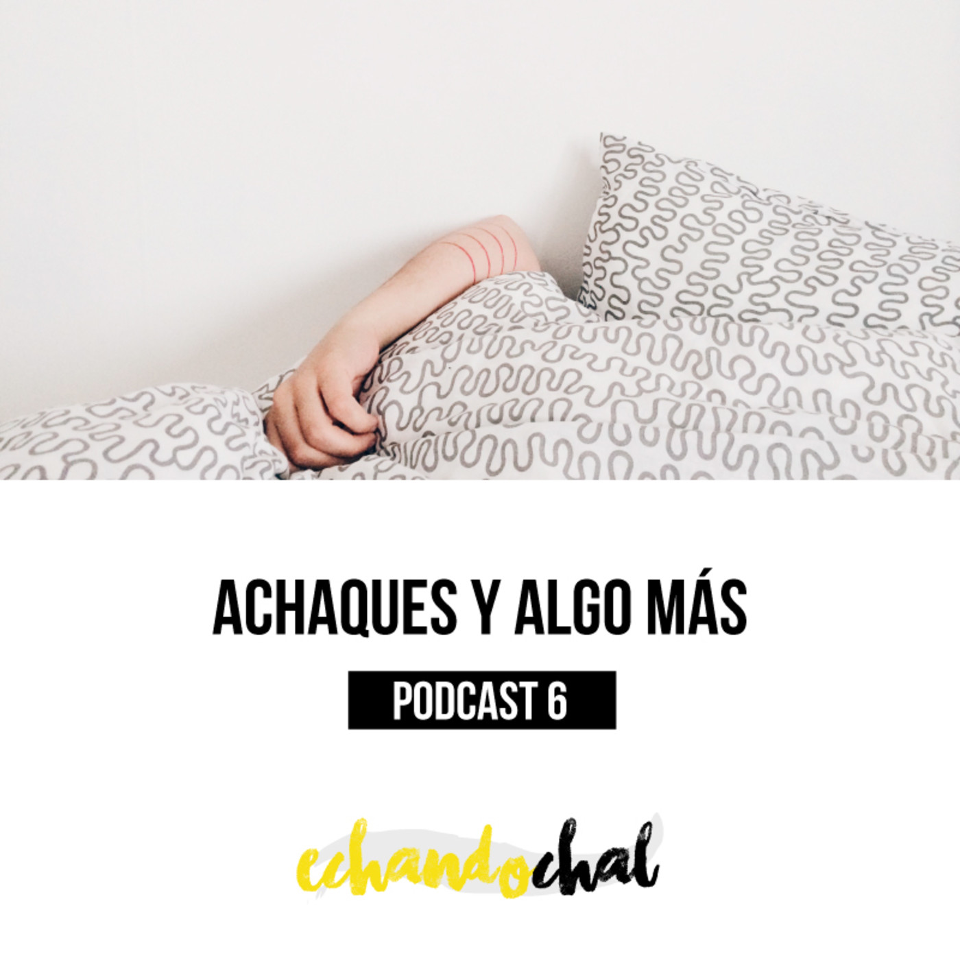 Echando Chal