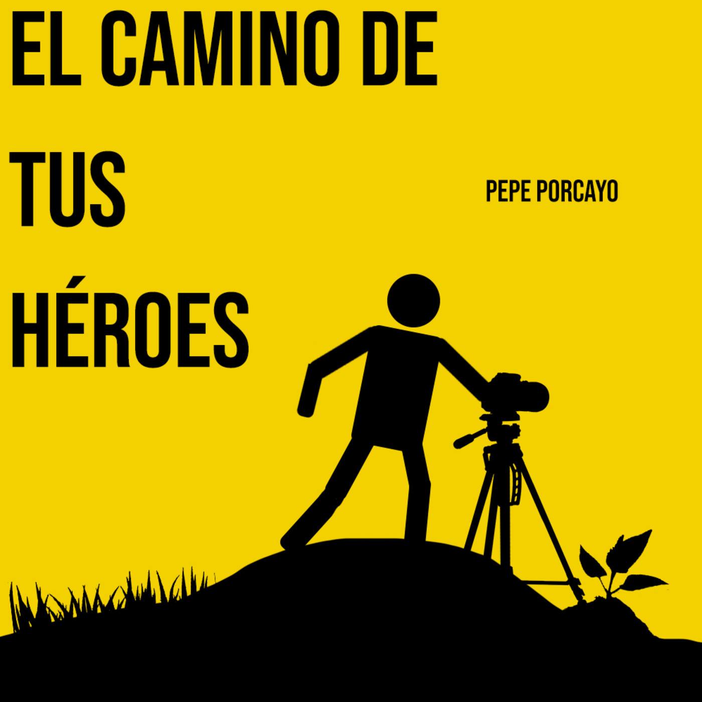 El Camino de tus Héroes