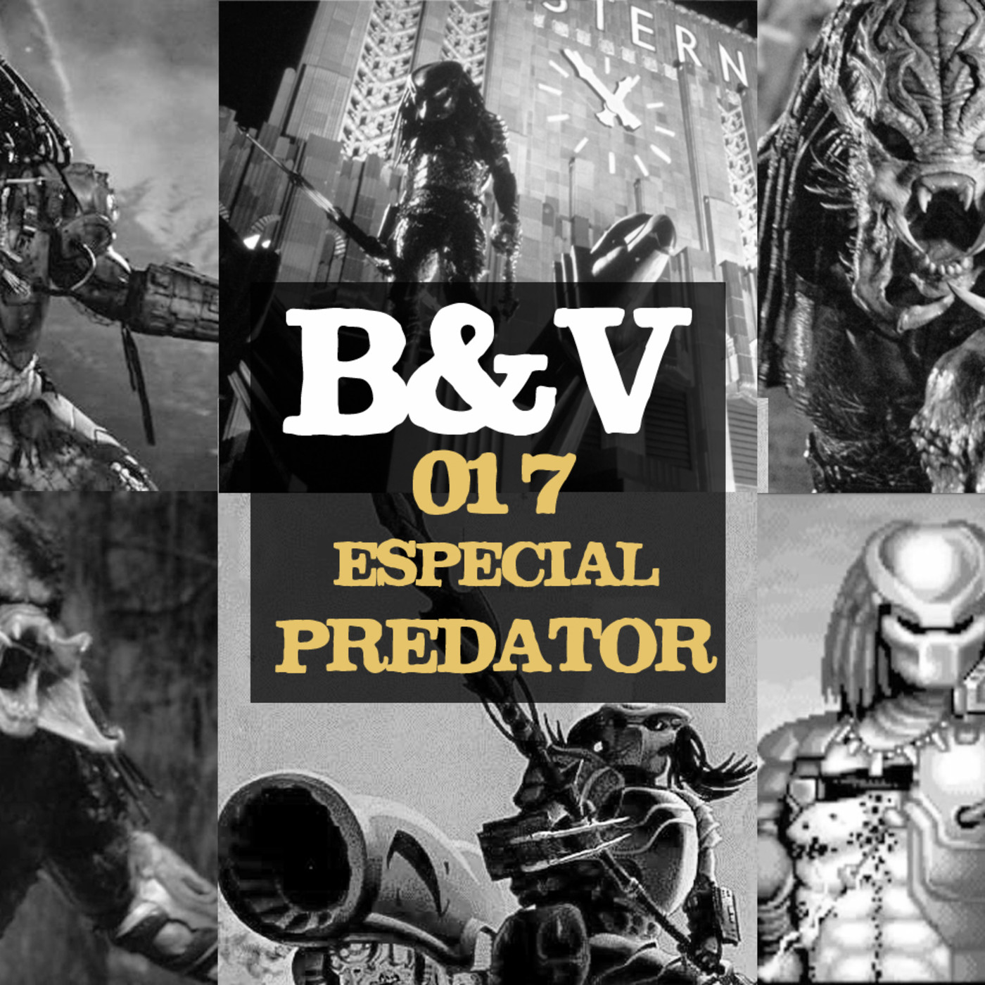 B & V #017 - Especial Predator (Depredador): películas, videojuegos y cómics episode artwork