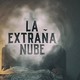 Cuarto Milenio: La extraña nube