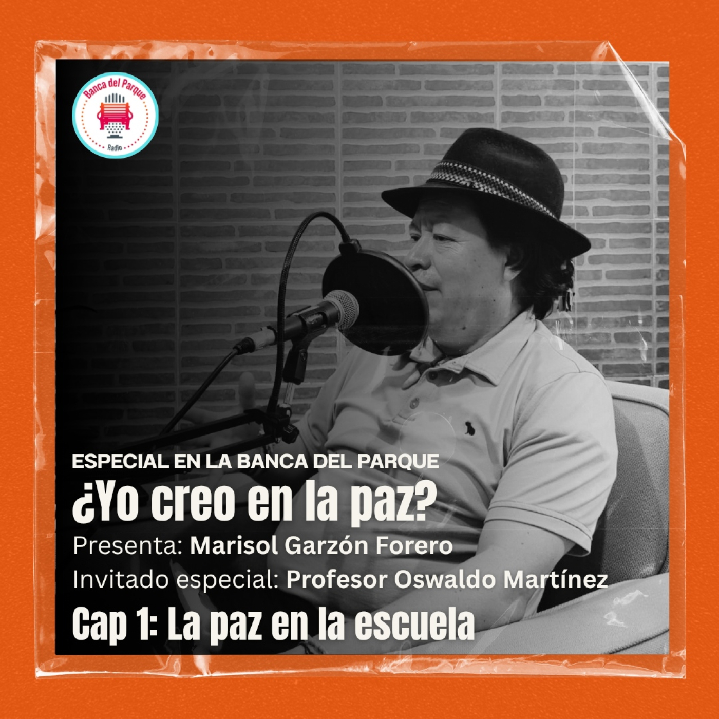 Podcast Banca del Parque Radio