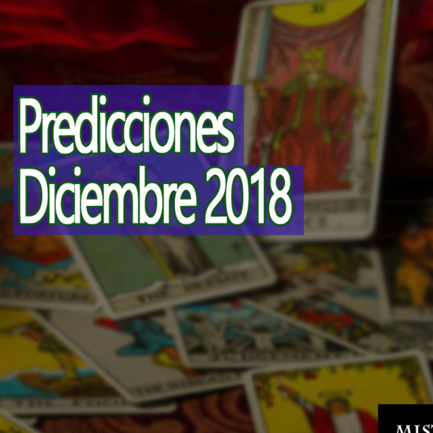 Misterio 3 Predicciones: Diciembre 2018 episode artwork