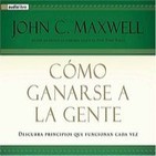 Como Ganarse a la Gente