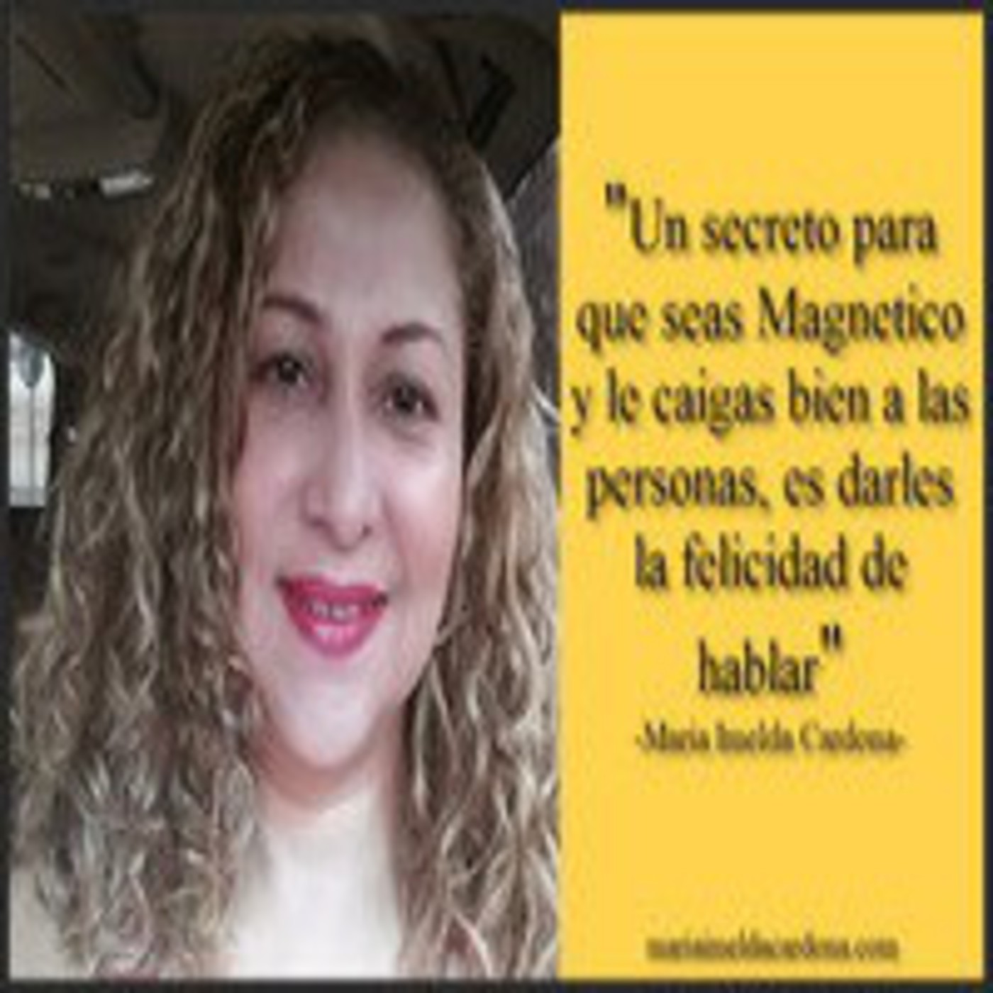 Podcast de Maria Imelda Cardona