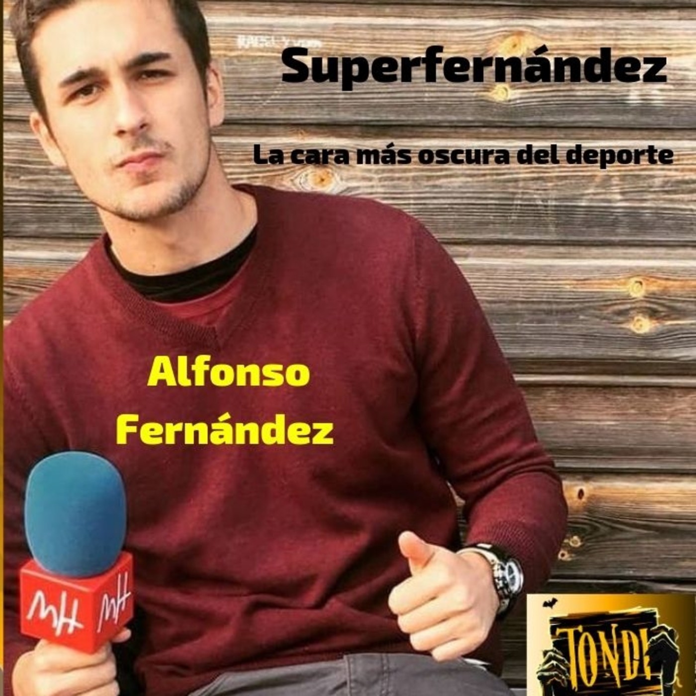 SUPERFERNÁNDEZ: (La cara más oscura del deporte) Vol.1 "Corrupciones y corruptelas". episode artwork