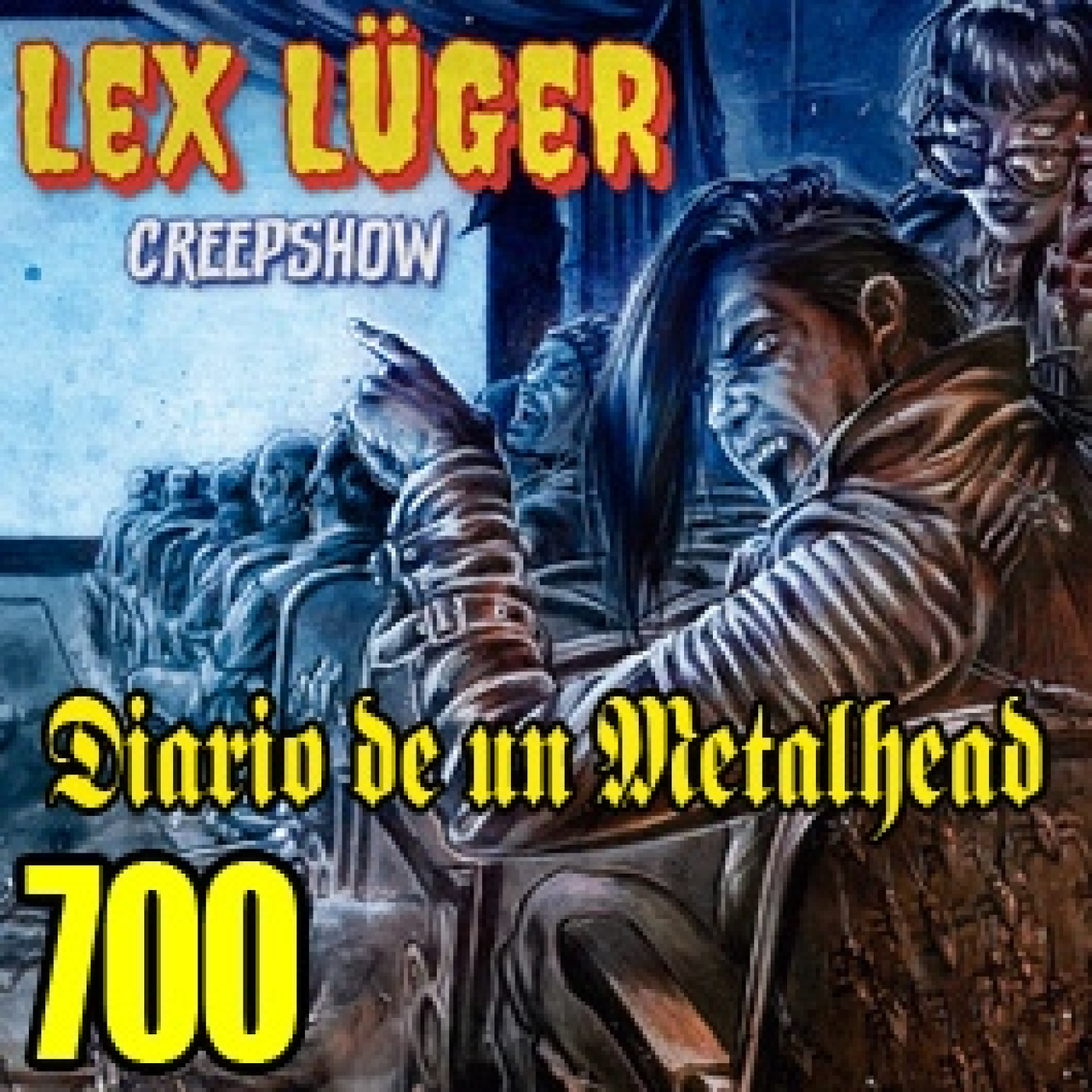 Diario de un Metalhead 700 LEX LÜGER episode artwork