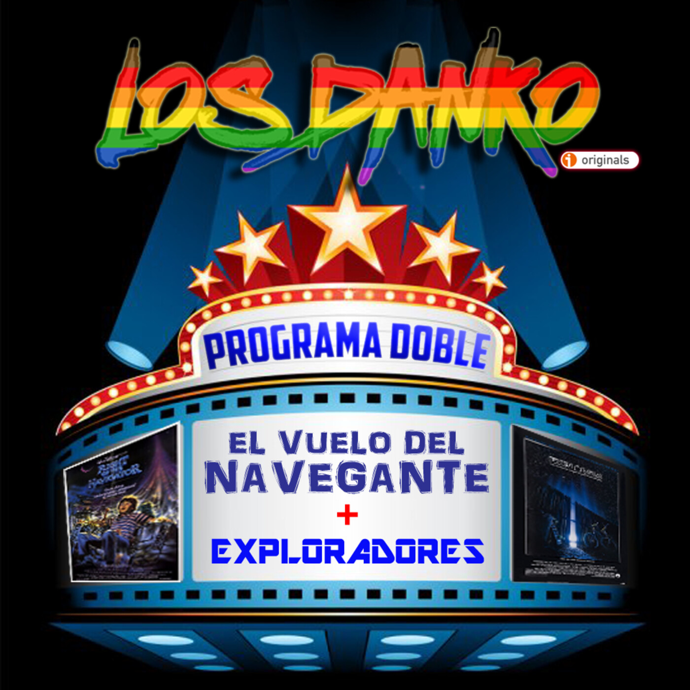 LOS DANKO - Programa Doble - EL VUELO DEL NAVEGANTE (1986) + EXPLORADORES (1985) | LOS DANKO - Episodio exclusivo para mecenas episode artwork