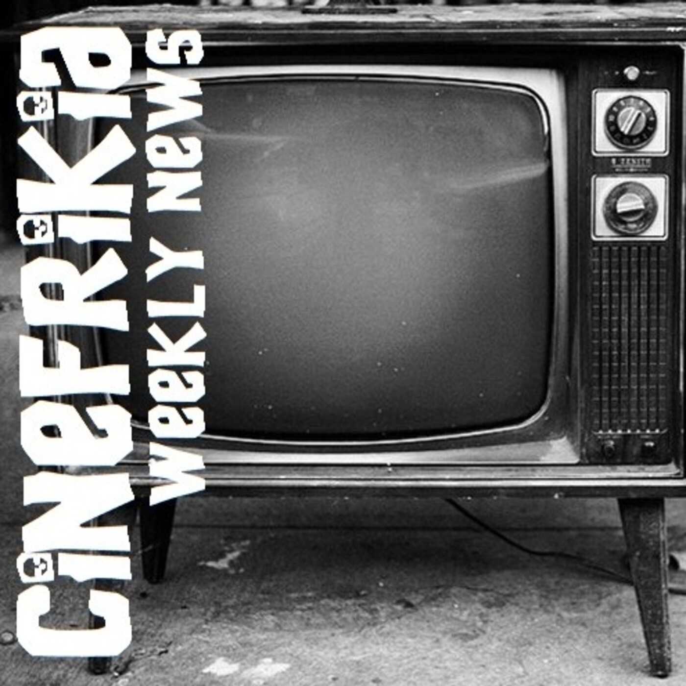 Cinefrikia El Podcast