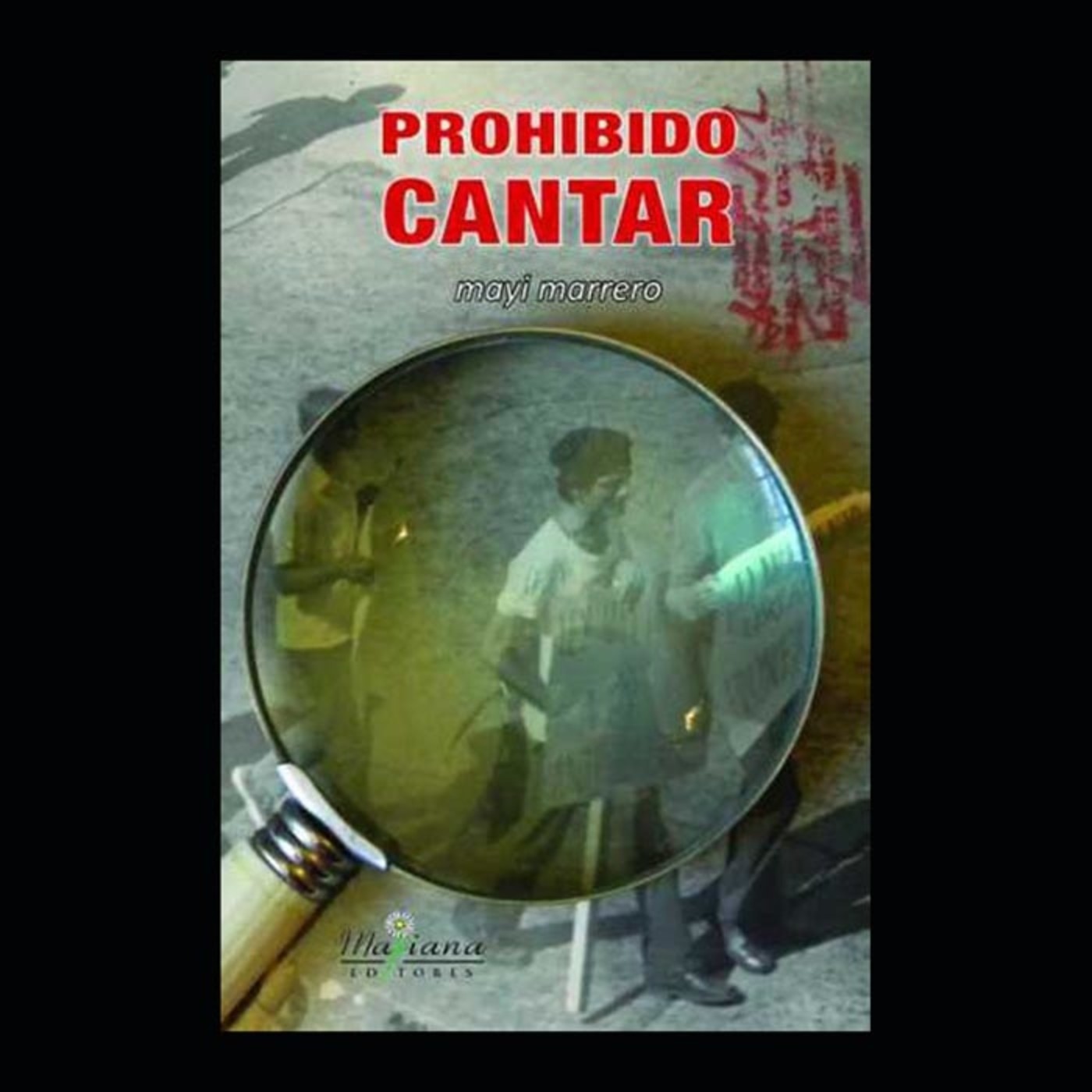 Prohibido Cantar... nuevo libro sobre artistas carpeteados en Puerto Rico episode artwork