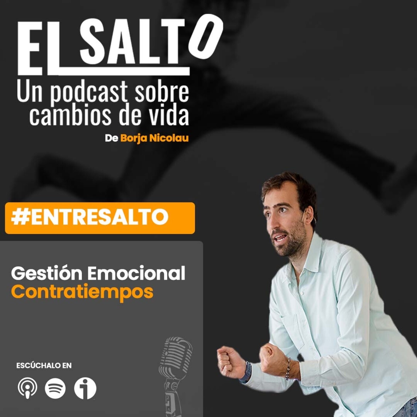 EL SALTO - Cambios de vida, con Borja Nicolau