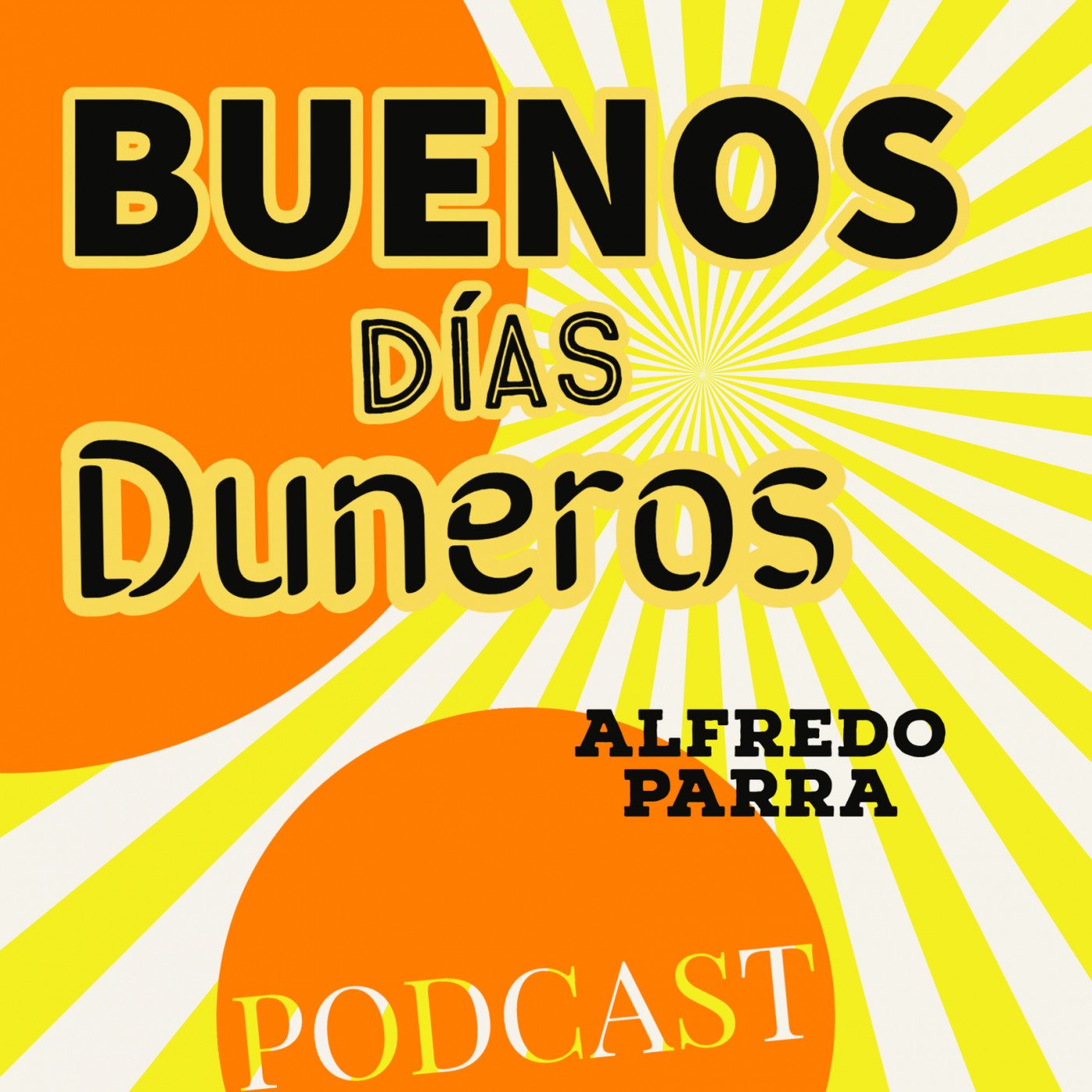 BUENOS DÍAS DUNEROS