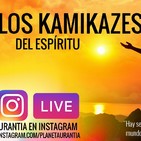 Urantia en Instagram - Los kamikases del espíritu