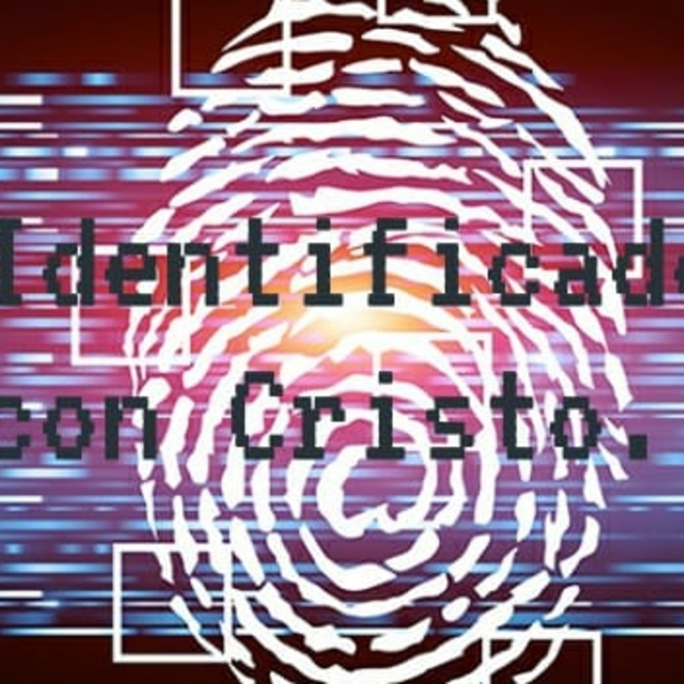 Identificados con Cristo 7 Realidad espiritual vs. realidad natural - Pastor Kenneth Solá episode artwork