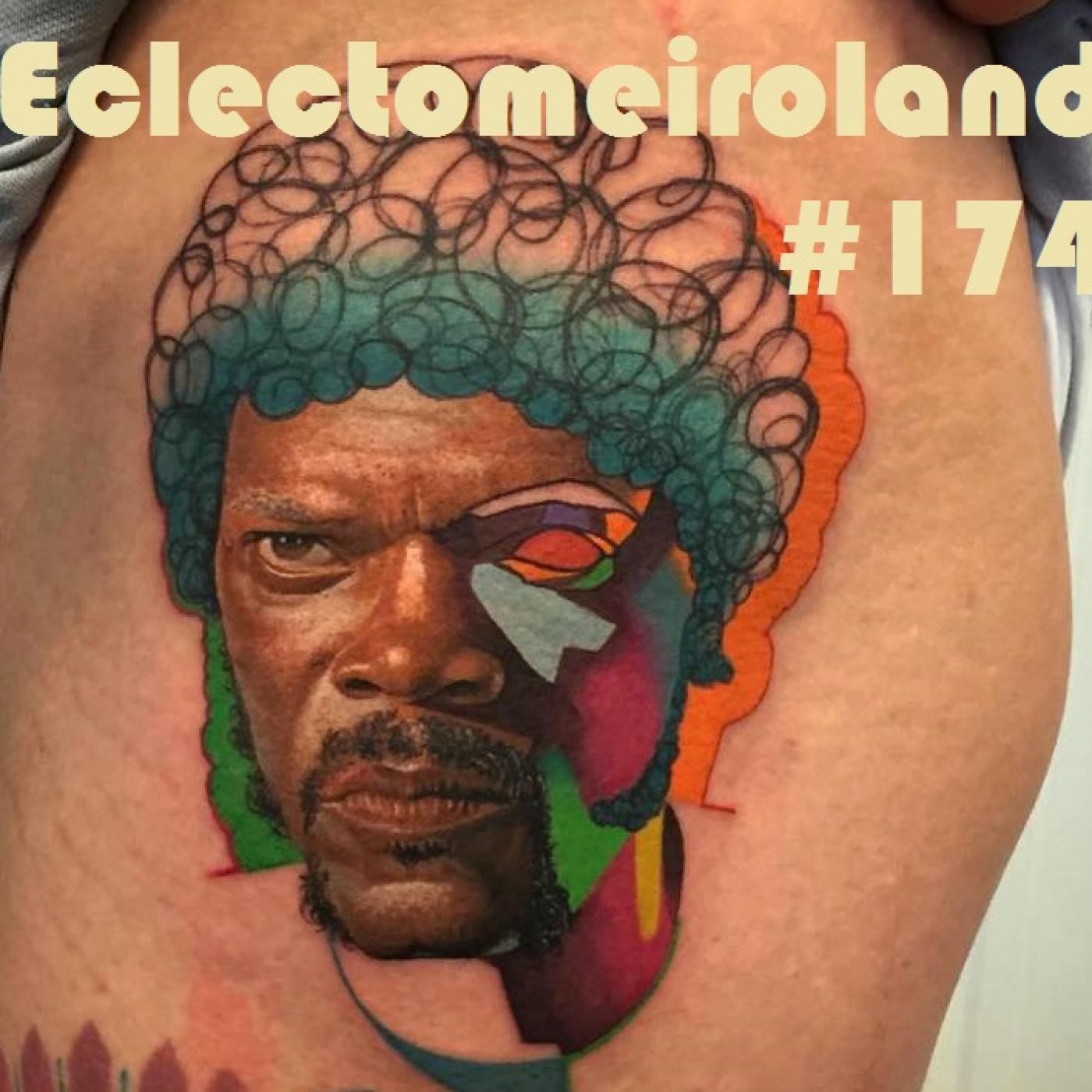 Eclectomeiroland 174 episode artwork