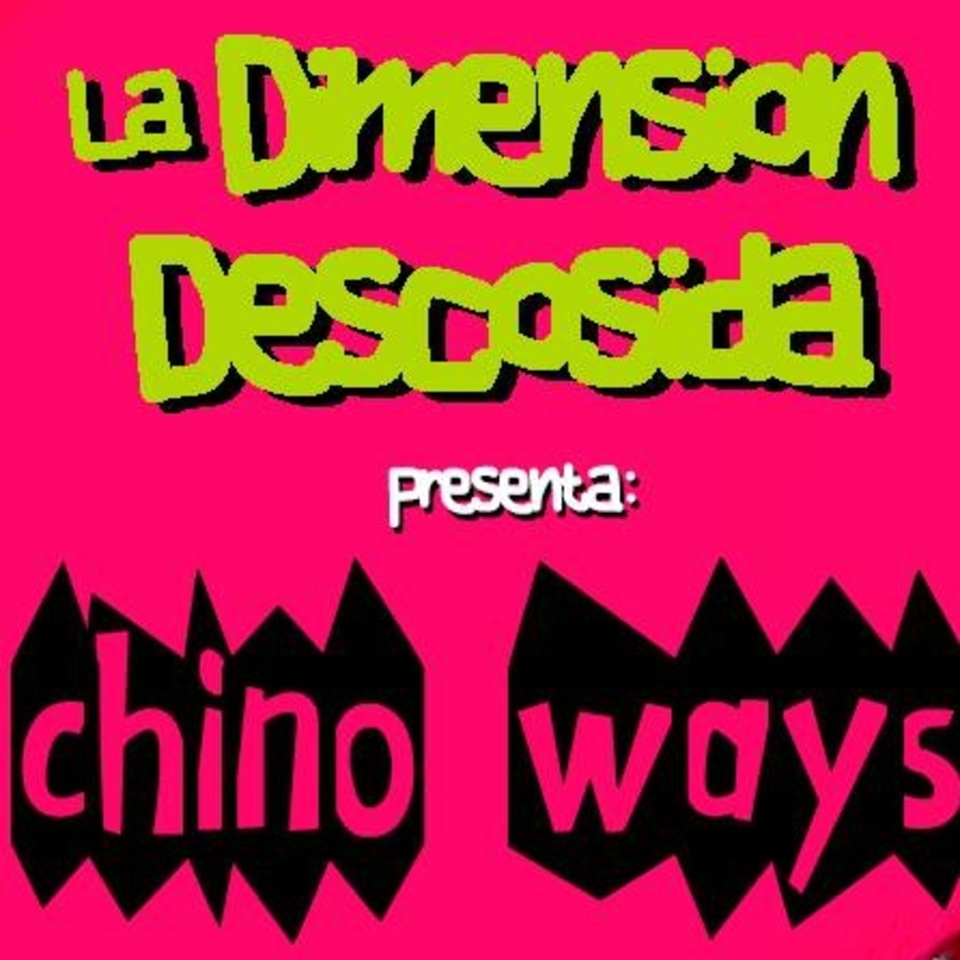 La Dimension Descosida