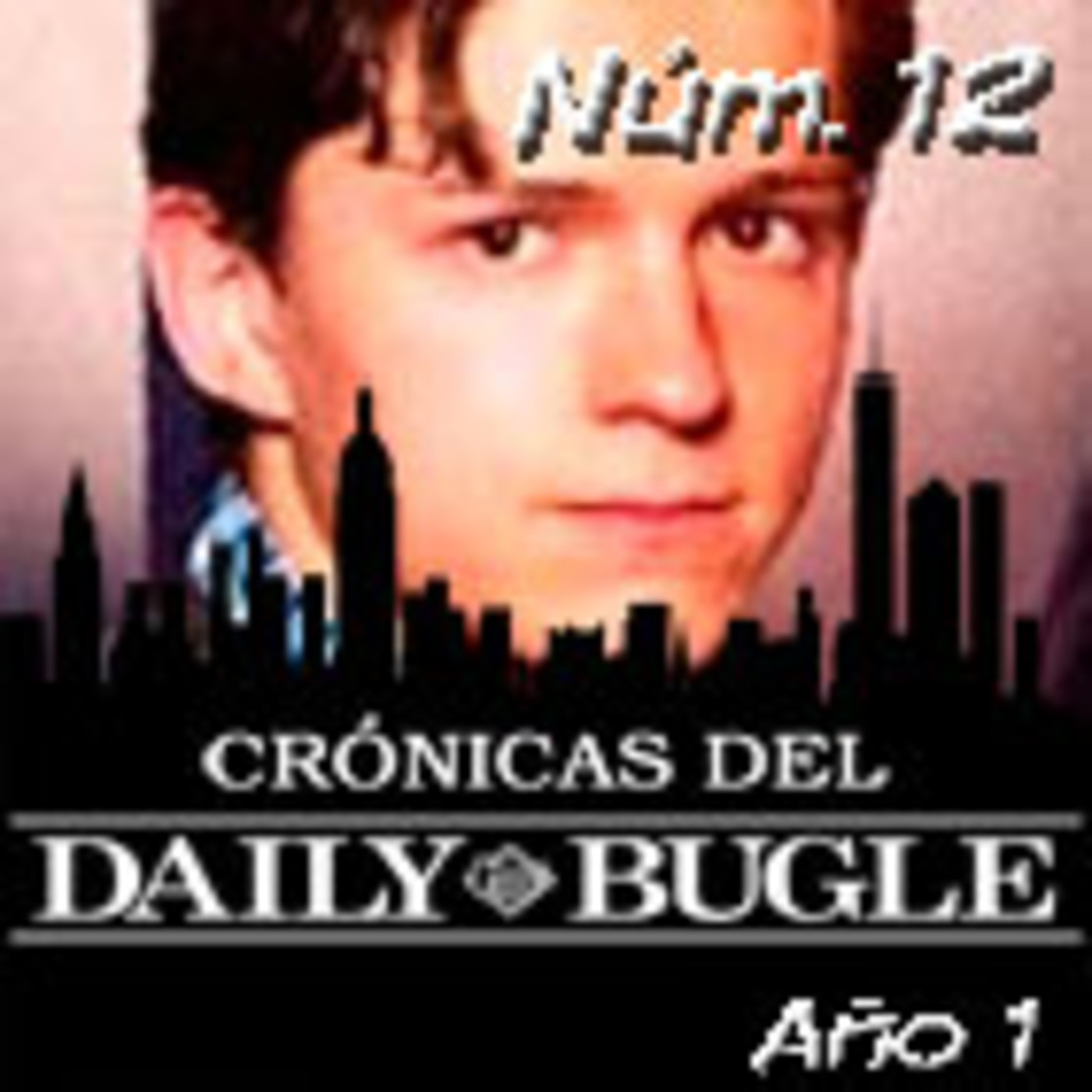 Spiderman: Crónicas del Daily Bugle 12 -Entrevista a Tom Holland y Zendaya. episode artwork