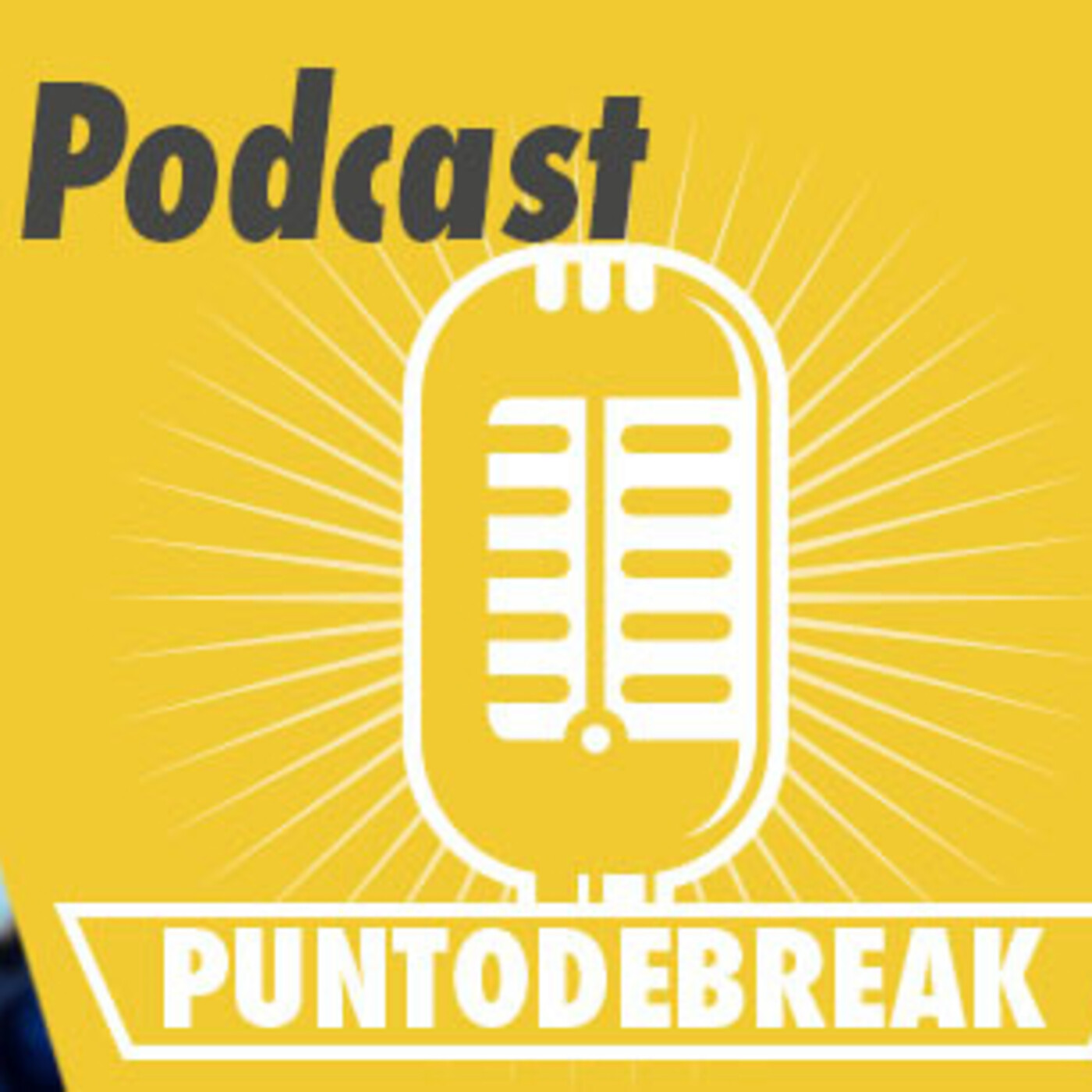 Podcast PuntodeBreak