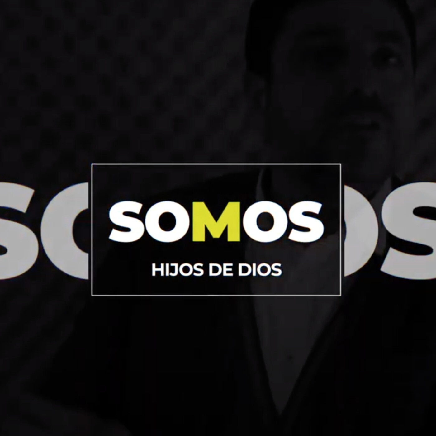 Somos Hijos
