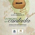 239º/ 48ºaniversario de los Arrieros y su teatro musical La Palma Encantada