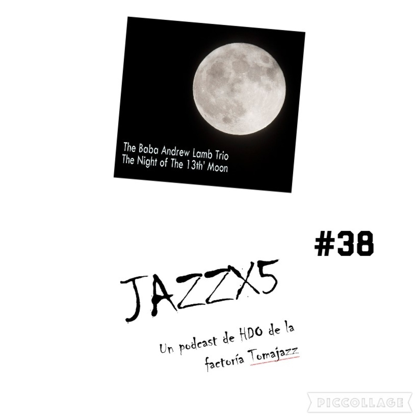 JazzX5#038. The Baba Andrew Lamb Trio: Set 02 – A [Minipodcast] episode artwork