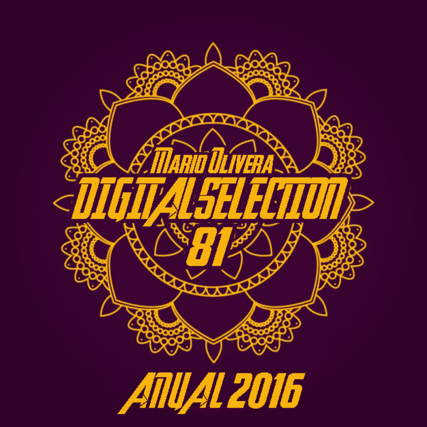 Mario Olivera - Digital Selection Radioshow