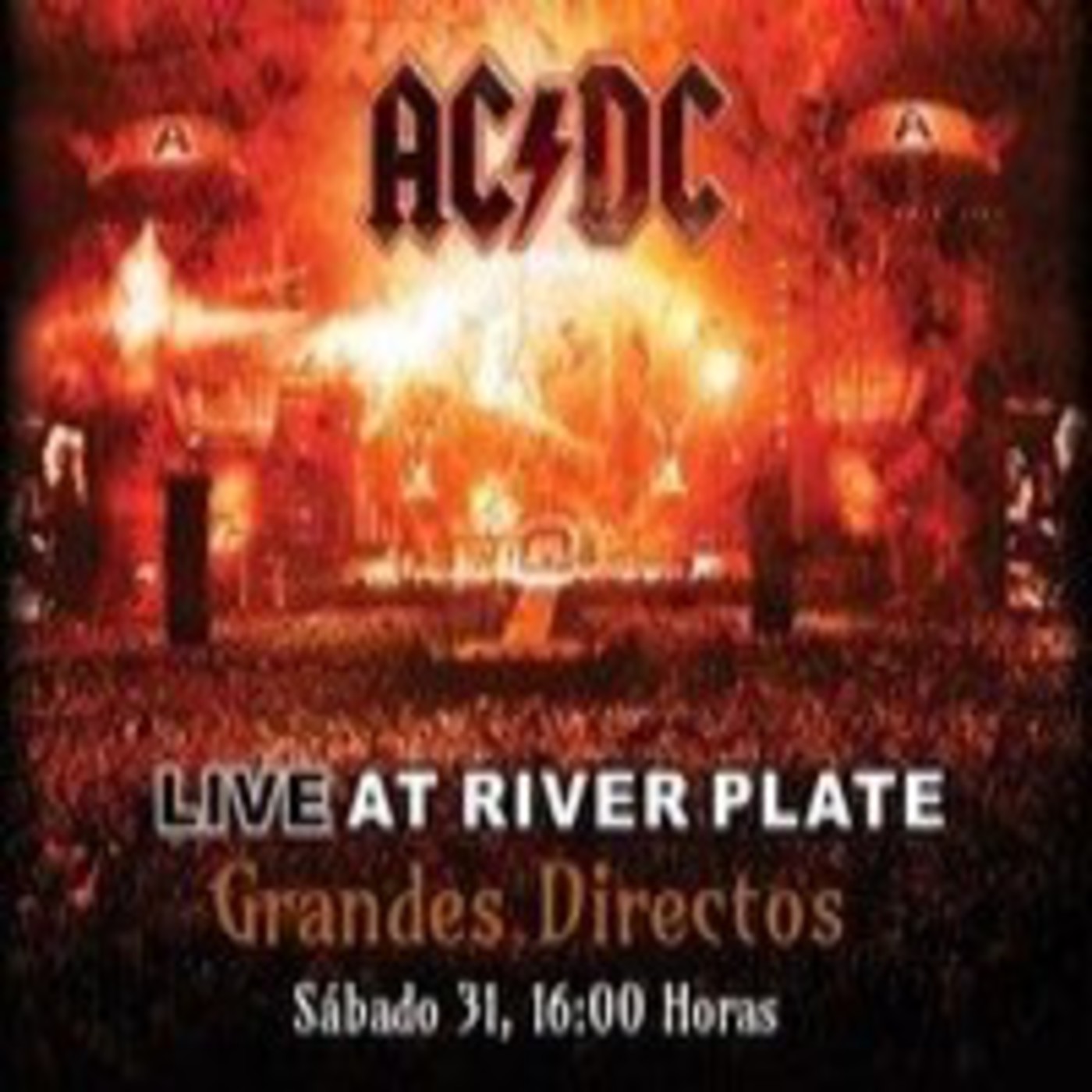 AC/DC Live At River Plate (Emision 31/12/2011) en GRANDES DIRECTOS en ...
