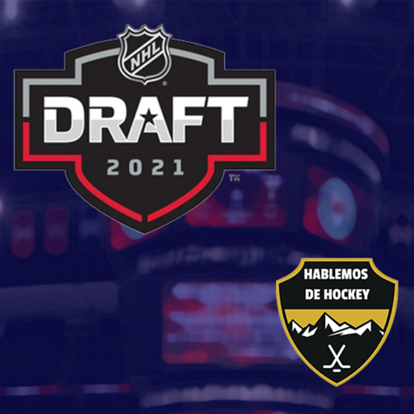 Especial Draft NHL 2021 con Iván Ortiz (@ortizm) episode artwork