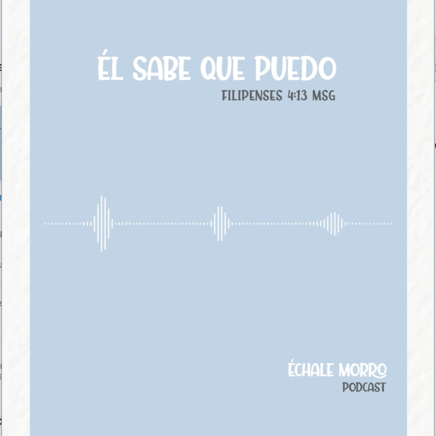 Échale Morro Podcast
