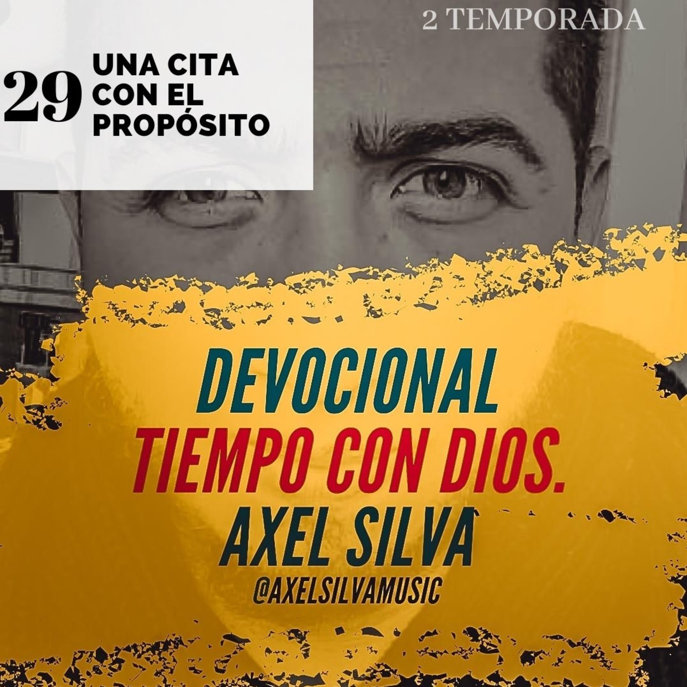 Devocional Tiempo con Dios - Axel Silva
