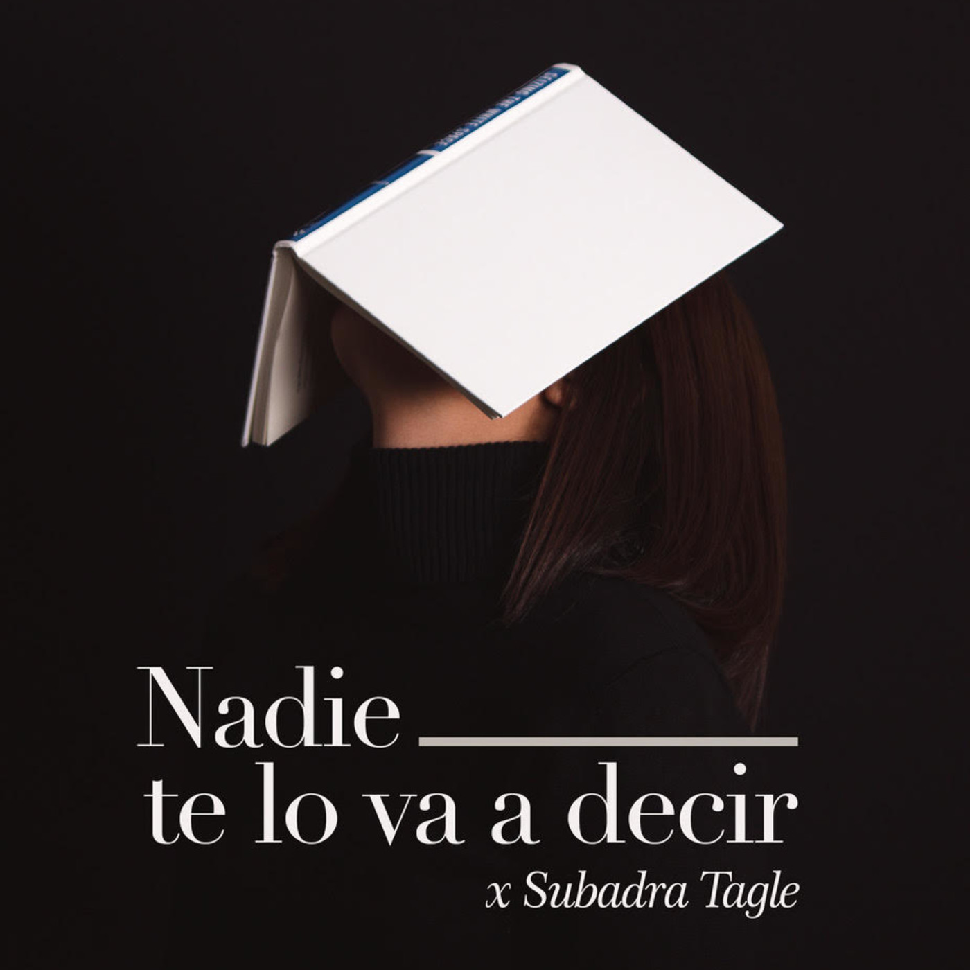 Nadie te lo va a decir
