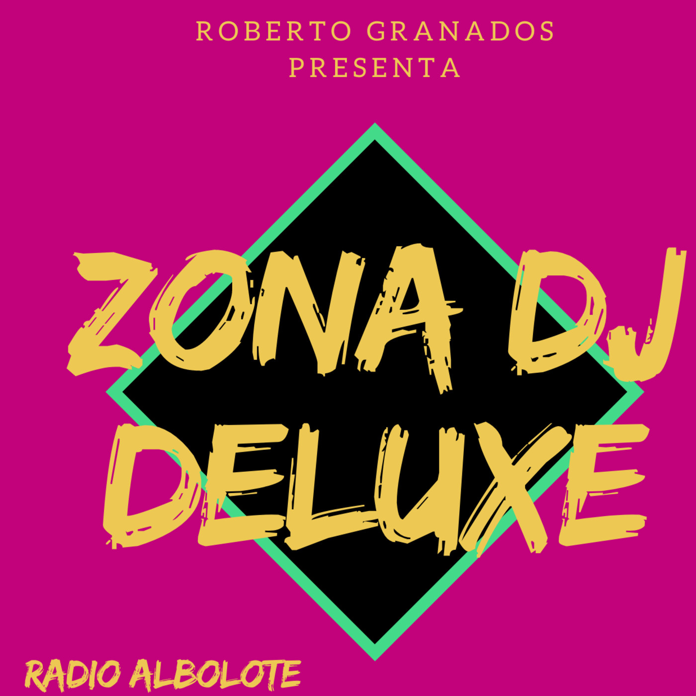 Zona Deejay Deluxe 04/02/2020 - Radio Albolote episode artwork