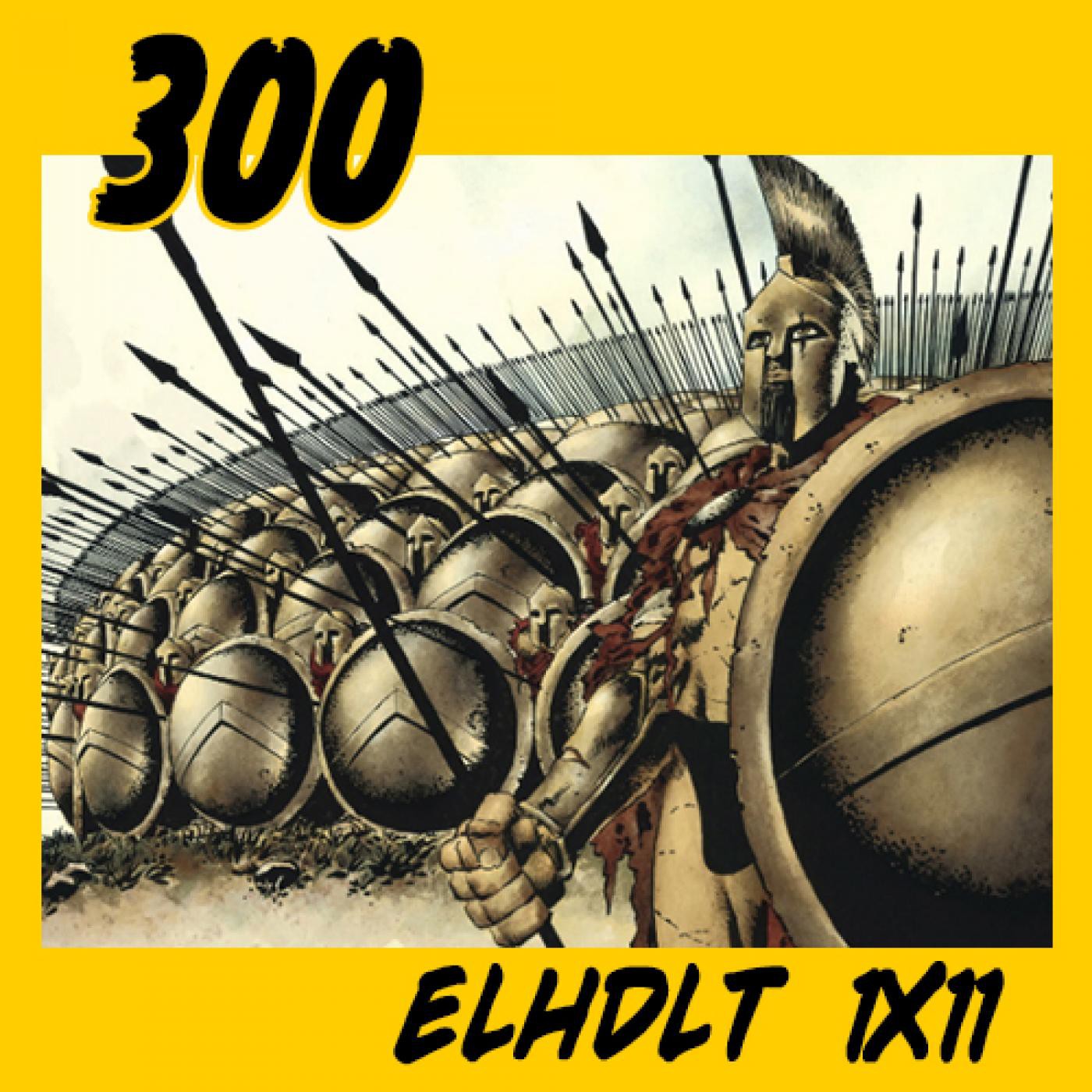 [ELHDLT] 1x11 Especial 300 episode artwork