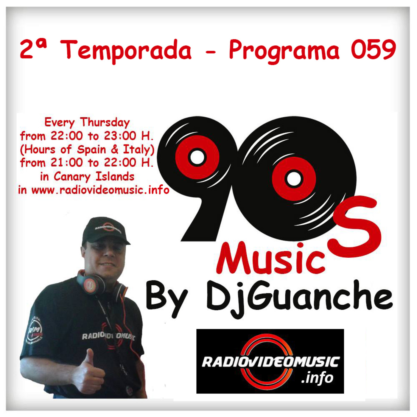 DjGuanche`s RadioShow - 90s Music