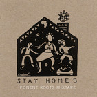 Ponent Roots Stay At Home Mixtape vol. 5 (28 Abril 2020)