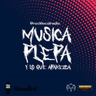 Programa - 25-AGO-19 - MUSICA, PLEPA Y LO QUE APAREZCA
